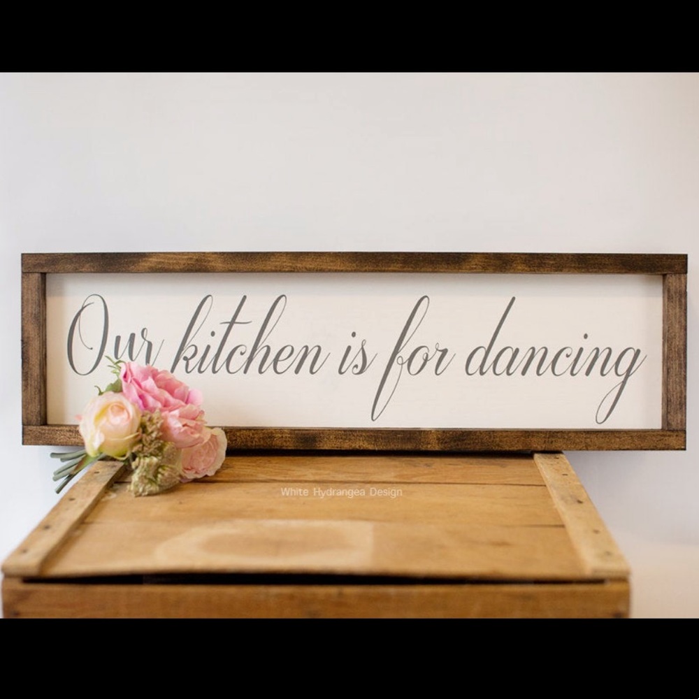 Our kitchen is for dancing rustic wood sign